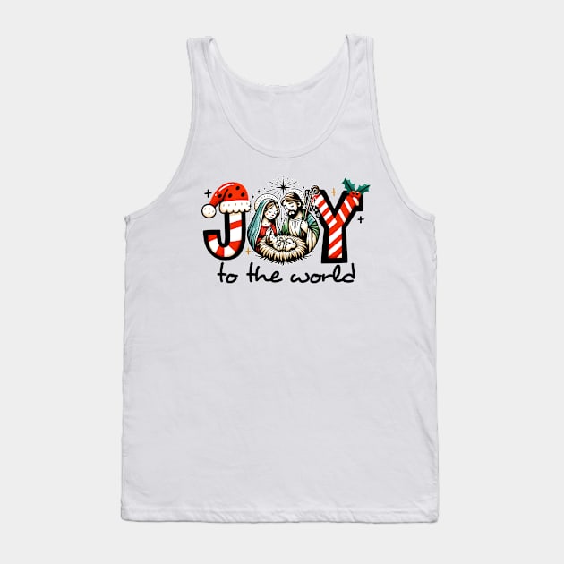 Joy to the world Tank Top by MZeeDesigns